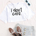 I Don't Care Print Crop Tee T-Shirt Women Clothing - AdeLShop
