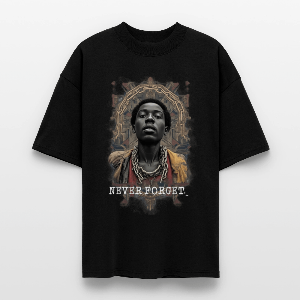 NEVER FORGET. – Black History Statement Shirt